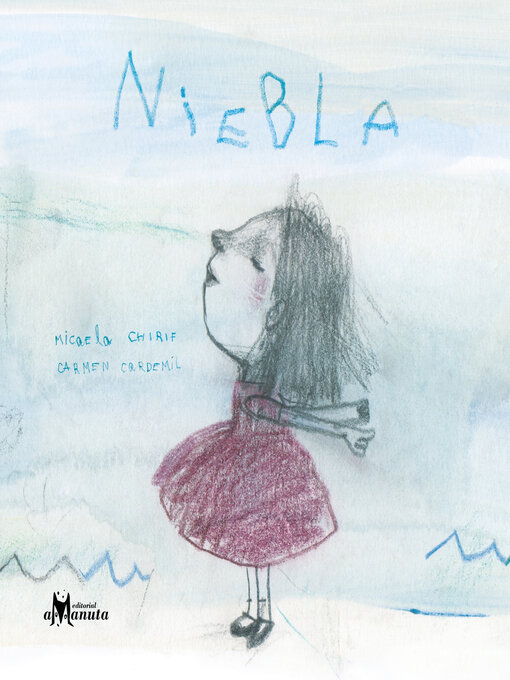 Title details for Niebla by Micaela Chirif - Available